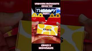 Part 1 Crocs X McDonalds Happy Meal Unboxing McNuggets Crocs Toy toytherapy [upl. by Yeslah255]