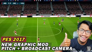 PES 2017 NEW GRAPHIC MOD 2024 WITH PITCH amp BOARDCAST CAMERA PES 2017 PC GAMEPLAY [upl. by Rome]