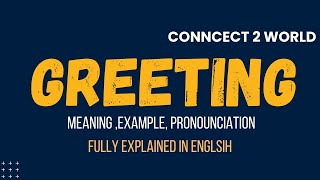 What Does greeting Means  Meanings And Definitions With greeting in ENGLISH [upl. by Esinej]