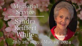 Memorial Service for Sandra Reiffert White [upl. by Wixted]