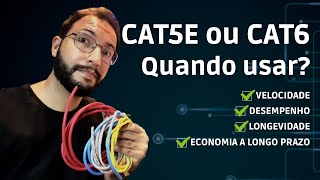 CAT5E ou CAT6  Quando usar [upl. by Paulita]