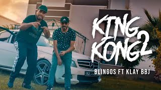 Blingos ft Klay Bbj  King Kong 2 Clip Officiel [upl. by Monia]