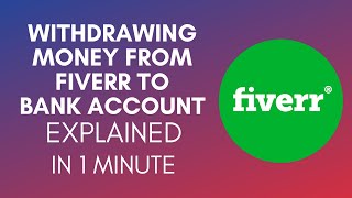 How To Withdraw Money From Fiverr To Bank Account 2024 [upl. by Vonni]