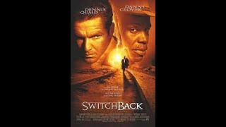 Switchback 1997 Dennnis Quaid Danny Glover Jared Leto [upl. by Critta871]