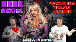 Bebe Rexha “Break My Heart Myself” Ft Travis Barker  Aussie Metal Heads Reaction [upl. by Donahoe]