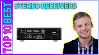 Best Stereo Receivers in 2023 Top 10 Stereo Receivers [upl. by Repsihw]