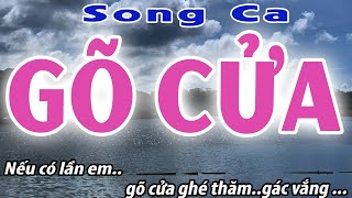 Gõ Cửa Song Ca  karaoke Đời Sống và Âm Nhạc [upl. by Rosse]