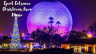 Epcot Entrance Christmas Area Music  EPCOT  Disney Ambient Sounds [upl. by Cramer]