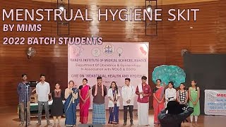 MENSTRUAL HYGIENE SKIT by 2022 batch students  OBG DEPARTMENT MANDYA INSTITUTE OF MEDICINE SCIENCES [upl. by Yenahc]