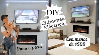 DIY Como hacer una Chimenea fácil con menos de 500 dólares  Chimenea eléctrica  Paso a paso [upl. by Vale]