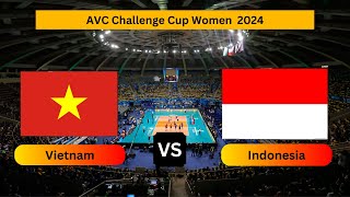 🔴LIVEIndonesia vs Vietnam AVC Challenge Cup Asian Volleyball Championship Women 2024 live score [upl. by Inalem426]