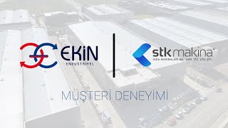 Başarılı İşbirliği Hikayesi STK Makina ile Müşteri Deneyimimiz [upl. by Tuttle356]