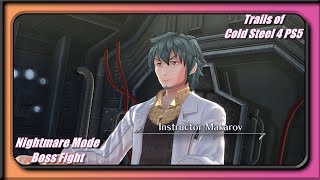 Trails of Cold Steel 4 PS5  Nightmare Mode Boss  Instructor MakarovHector [upl. by Orlene]