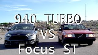 Volvo 940 Turbo vs Ford Focus ST [upl. by Enoval36]