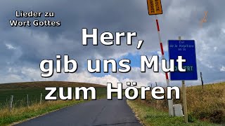 Herr gib uns Mut zum Hören Gl 448 [upl. by Ahsatam]