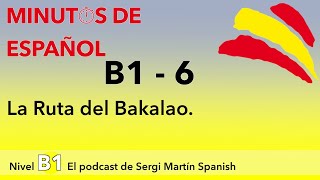 MINUTOS de ESPAÑOL B16 La Ruta del Bakalao El tecno en Valencia Nivel B1 EJERCICIOS y SOLUCIONES [upl. by Nayrda150]