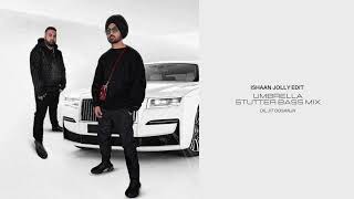 Umbrella  Diljit Dosanjh  Stutter Bass Remix  Ishaan Jolly Edit [upl. by Eihpos]