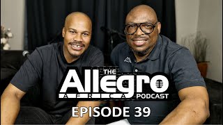 The Allegro Africa Podcast EP39  DJ Counter Force  Operation Temetemeka  Waar Was Jy  Mafikizolo [upl. by Streeter]