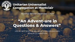 December 1 2024 UUCM Worship Service [upl. by Brigg]