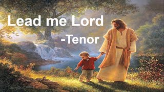 Lead me Lord by Mark Hayes  Tenor [upl. by Nimaynib928]