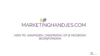 How to linkermenu aanpassen Facebook bedrijfspagina [upl. by Bittencourt245]