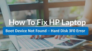 How To Fix HP Laptop Hard Disk 3F0 Error  Bootable Device Not Found [upl. by Yks]