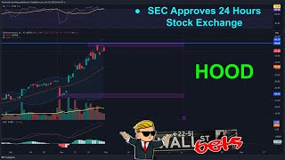 SEC Approves 24 Hours Stock Exchange  HOOD ICE SCHW  Stock News [upl. by Vincentia]