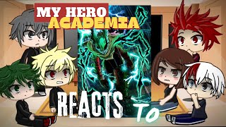 Past Mha react to future Deku  Part 2  BkDk [upl. by Asaph]