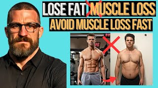 FASTEST Way To Prevent MUSCLE Loss To Lose FAT Without Losing MUSCLE Neuroscientist Andrew Huberman [upl. by Gervais]