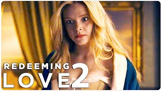 REDEEMING LOVE 2 Teaser 2023 With Abigail Cowen amp Nina Dobrev [upl. by Scully]