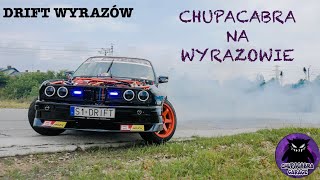 Chupacabra na Wyrazowie  DRIFT WYRAZÓW [upl. by Annaitsirk]