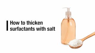 How to thicken surfactants with salt Make shampoo or body wash [upl. by Yebot644]