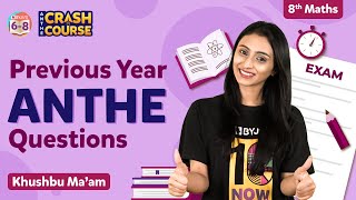 Top 5 ANTHE Previous Year Questions with Solutions from Class 8 Maths  ANTHE 2022 Preparations [upl. by Aime]