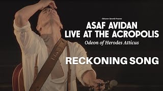 Asaf Avidan  Reckoning Song Live At The Acropolis 2022 [upl. by Nrev]