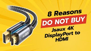 DONT BUY JSAUX 4K DisplayPort to HDMI Cable Adapter Before Watching THIS 😱🔌 [upl. by Nyrat753]