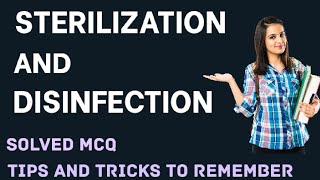 Sterilization and DisinfectionTips and Tricks to Remember Solved MCQ [upl. by Ahsenal248]