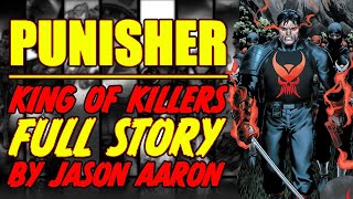 PUNISHER  THE KING OF KILLERS  FULL STORY 20222023 [upl. by Lay]