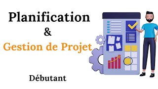 📁Planification amp Gestion de Projet pour les Débutants👨‍🏫 [upl. by Maye502]