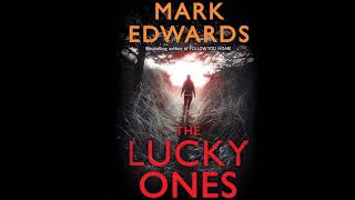 Mark Edwards  The Lucky Ones  Audiobook Mystery Thriller amp Suspense [upl. by Yttak822]