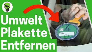 Umweltplakette Entfernen ✅ GENIALE ANLEITUNG Wie Grüne Feinstaubplakette von Auto Scheibe Abmachen [upl. by Gherlein]