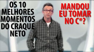 Craque Neto  Os 10 Melhores Momentos do Craque Neto  Compilado [upl. by Ridan438]