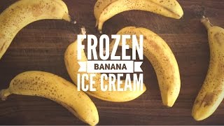 Frozen Banana Ice Cream  Three flavours [upl. by Elacsap20]