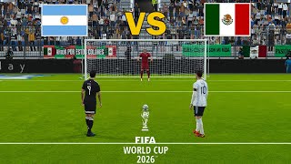 Argentina Vs Mexico  FINAL  Penalty Shootout FIFA World Cup 2026  Messi vs Mexico  PES Gameplay [upl. by Pasadis10]