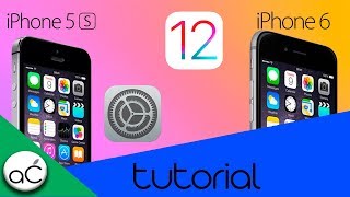 Tutorial  Configurar iOS 12  iPhone 5s y 6  Mejor Velocidad [upl. by Atina]