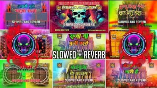 Lofi song Nonstop lofi dj song Slowed  Reverb dj songnonstop bhojpuri dj song lofi hindi song [upl. by Vanden186]