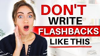 Flashback MISTAKES New Writers Make ❌ Avoid These Cliches [upl. by Harewood560]