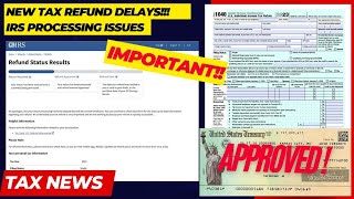 2024 IRS TAX REFUND UPDATE  NEW Refunds Approved Amended Tax Returns Delays Adjusted Refunds [upl. by Efar]