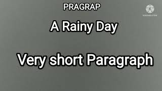 A Rainy Day Paragraph very short [upl. by Fleeta]