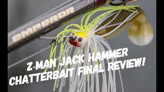 Jack Hammer Chatterbait Final Review [upl. by Ehsiom220]