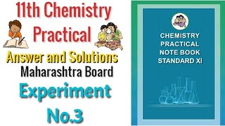 Experiment No3  Class 11th Chemistry Practical Book Answer  chemistry practical [upl. by Baldridge939]